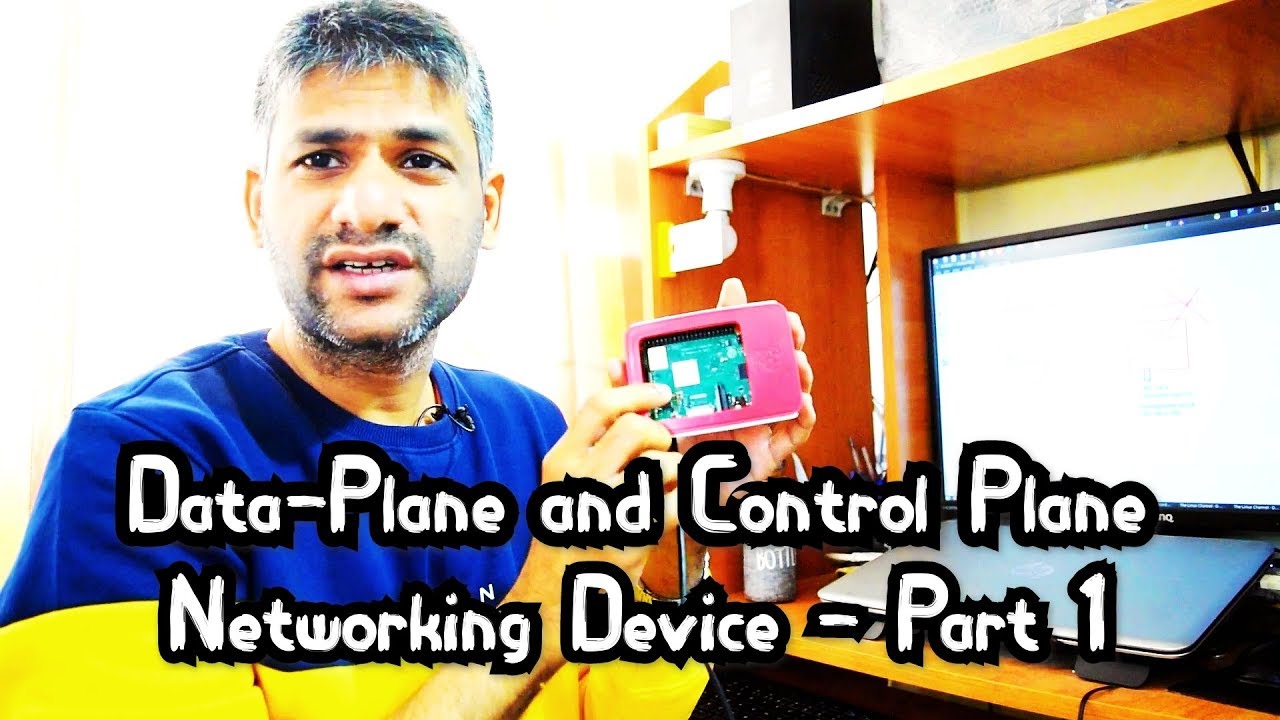 Data-Plane and Control-Plane of a Networking Device - Big Picture