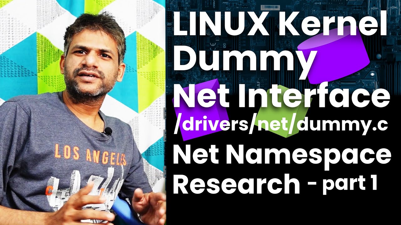 Linux Kernel Dummy Network Interface /drivers/net/dummy.c Network Namespace Research