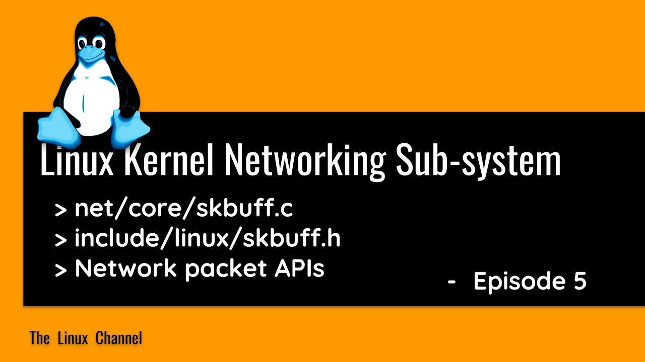 Linux Kernel Networking Sub-system - net/core/skbuff.c APIs
