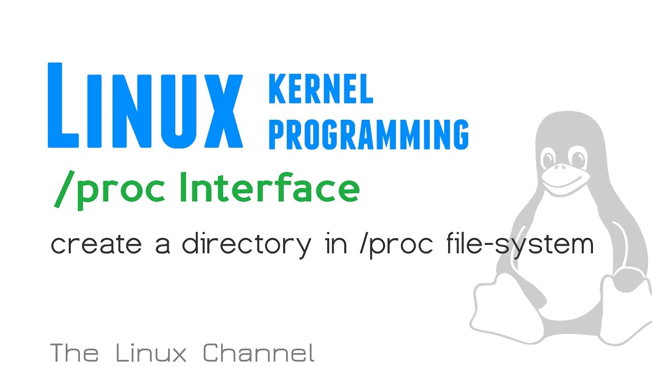 Linux Kernel /proc Interface – create a directory in /proc file-system