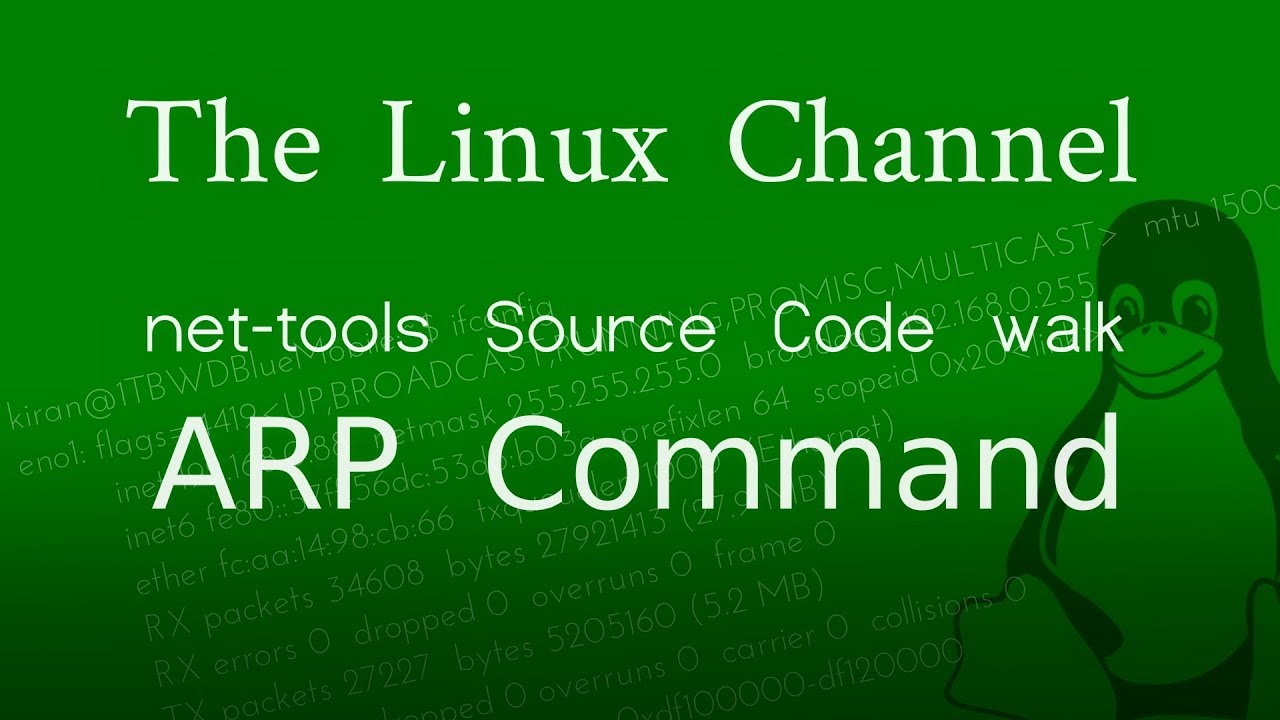 Net-Tools Package - Source Code Walk - ARP Command - Part 1