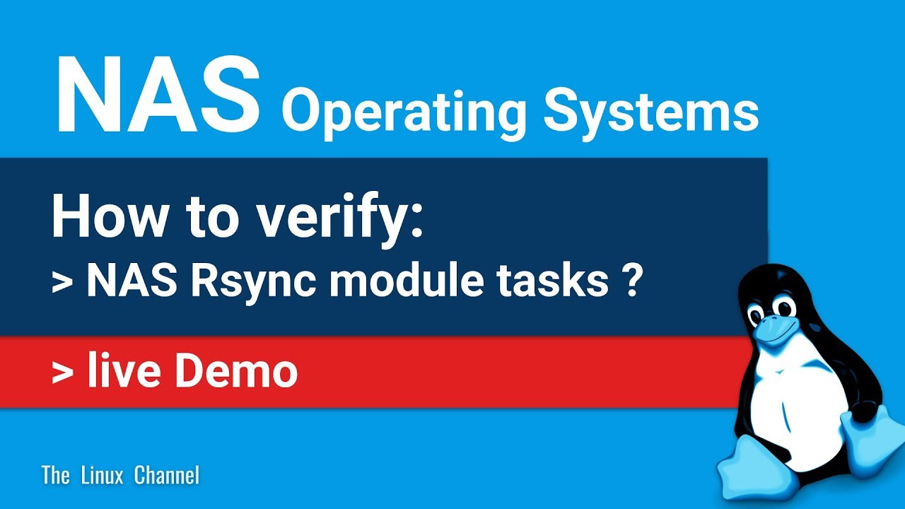 How to verify NAS Rsync module tasks FreeNAS NETGEAR ReadyNAS OpenMediaVault UnRAID